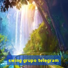 swing grupo telegram